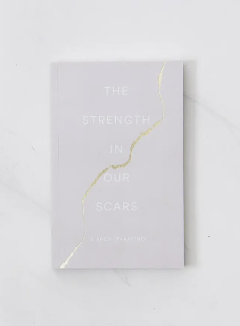 The Strength In Our Scars Book